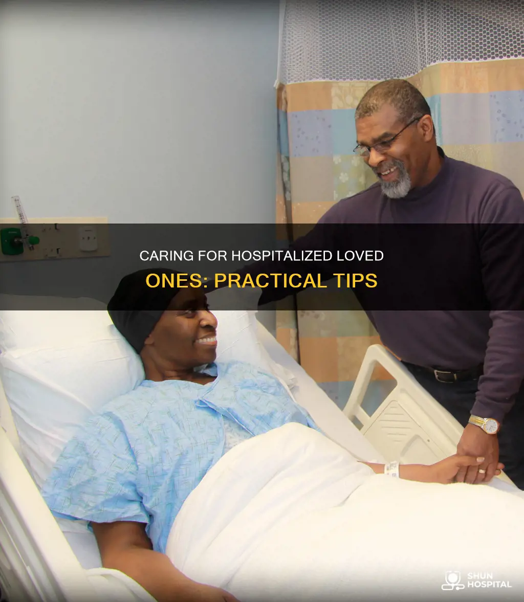 how to help loved one in hospital