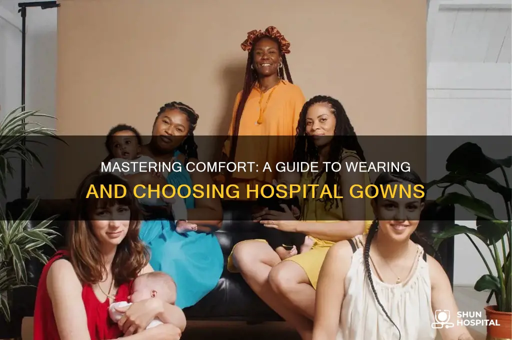 how to hospital gown
