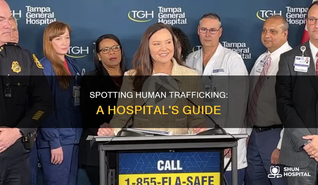 how to identify human trafficking in hospitals