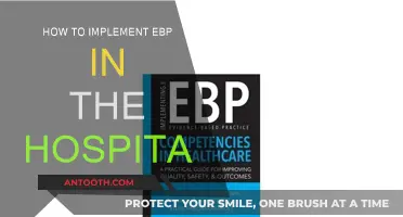 Implementing Evidence-Based Practice in Hospitals: Strategies for Success