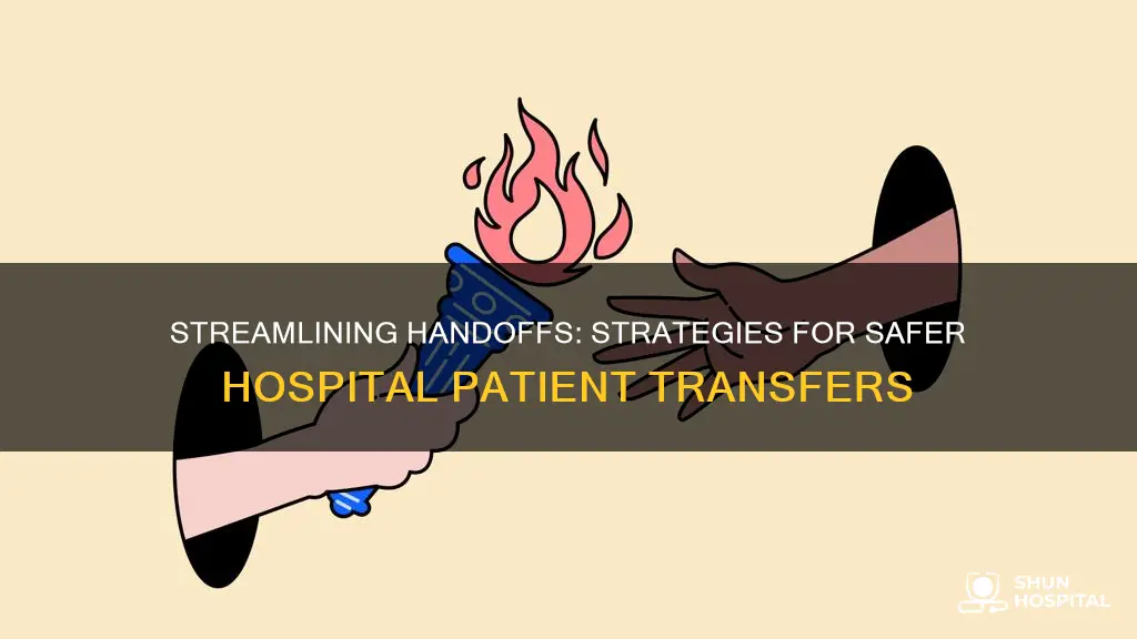 how to implement handoff policies in hospitals