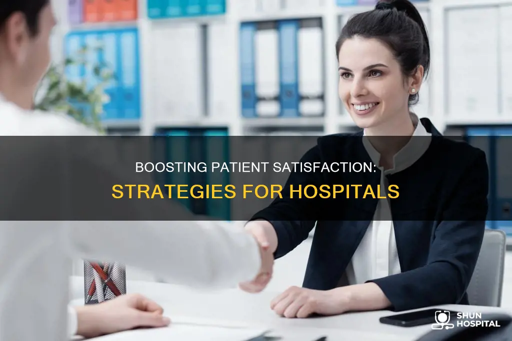 how to improve customer satisfaction in hospitals