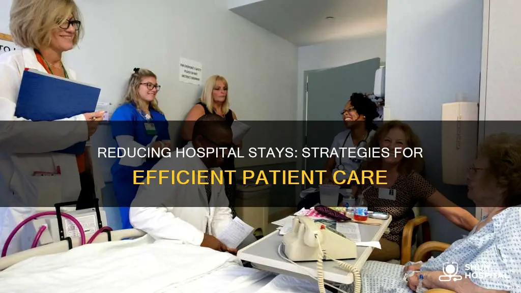 how to improve hospital length of stay