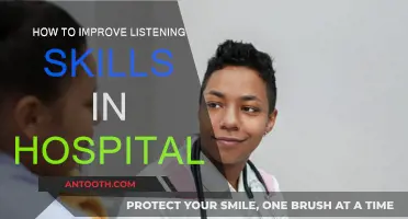 Enhancing Hospital Listening Skills: A Patient-Centric Approach
