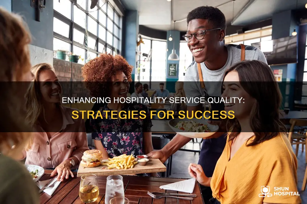 how to improve service quality in hospitality