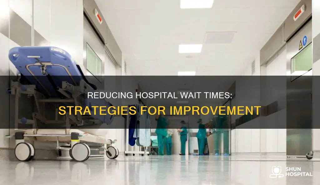 how to improve waiting time in hospital