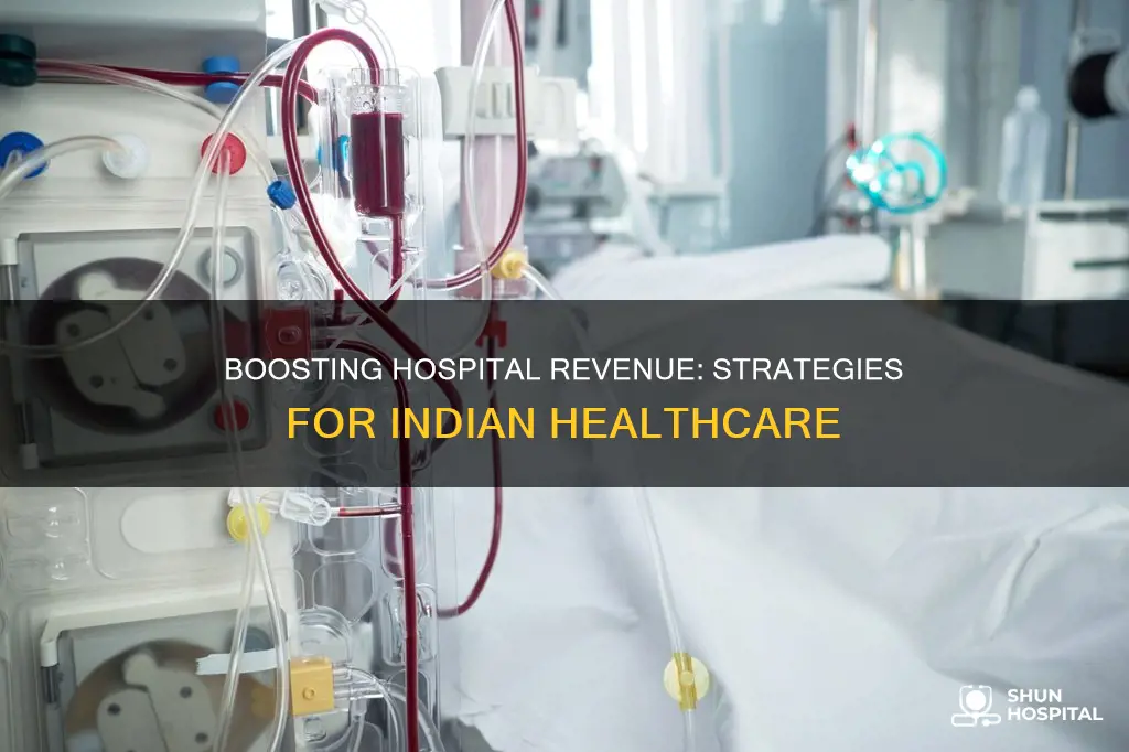 how to increase hospital revenue in india