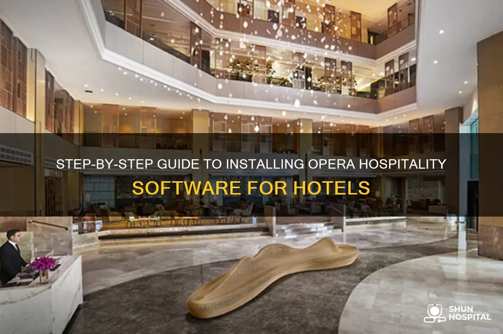 how to install opera hospitality