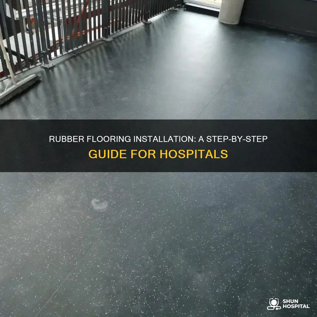 how to install rubber floors for hospital