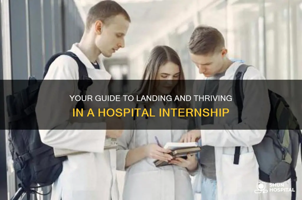 how to intern at hospital