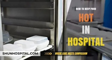 Keep Food Warm: Hospital Hacks