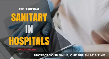 Sanitizing iPads in Hospitals: Best Practices