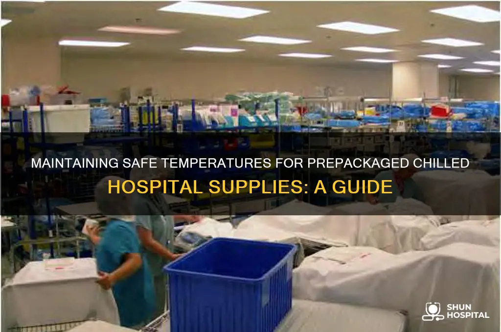 how to keep prepackaged chilled items cold in hospital