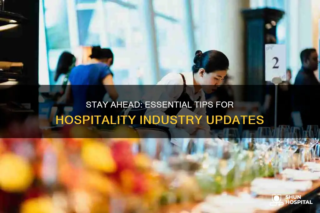 how to keep up to date with the hospitality industry
