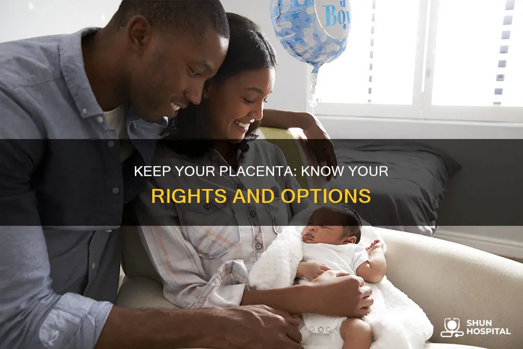 how to keep your placenta from hospital