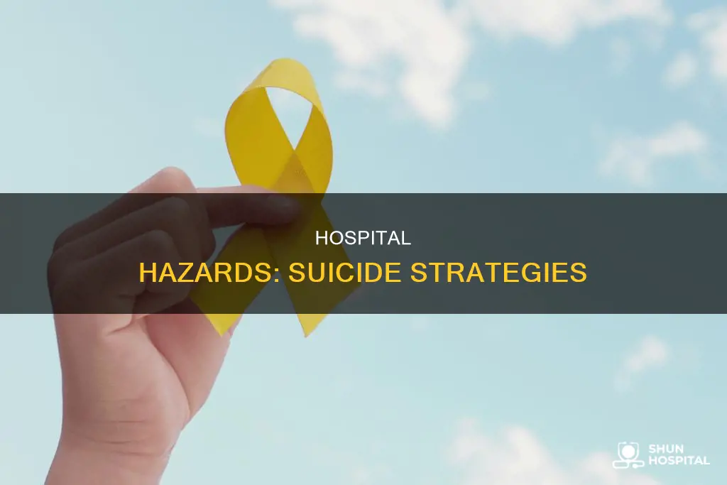how to kill yourself in a hospital