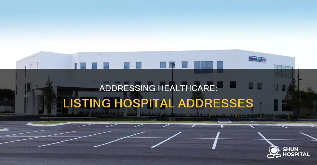 how to list address with building hospital