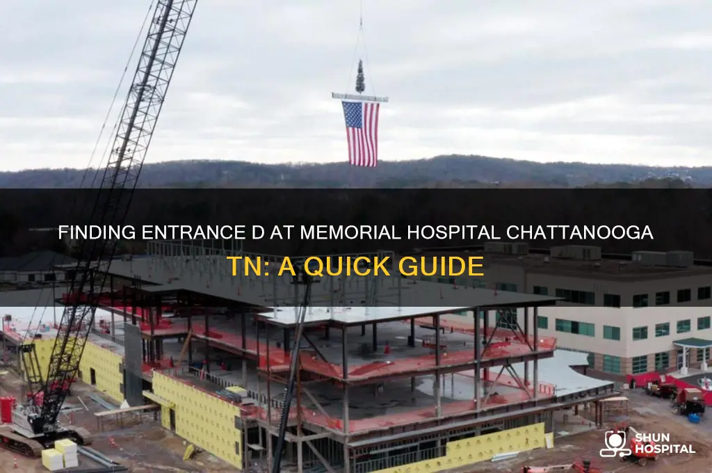 how to locate entrance d at memorial hospital chattanooga tn