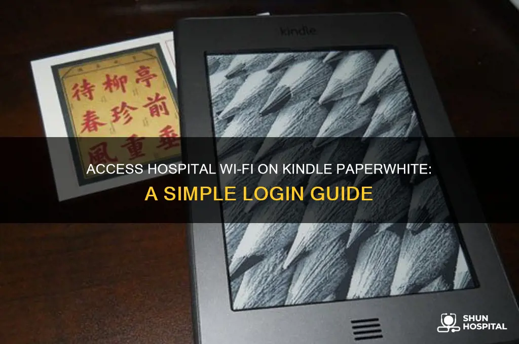 how to login to hospital internet with kindle paperwhite