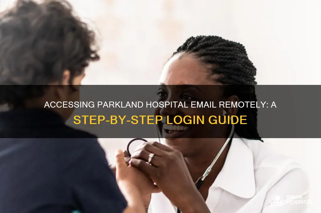 how to login to parkland hospital email from home