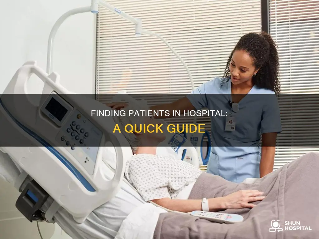 how to look for someone in hospital