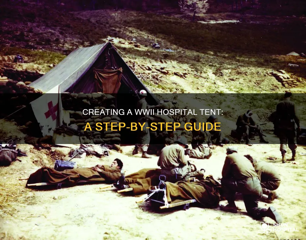 how to maje a ww2 hospital tent