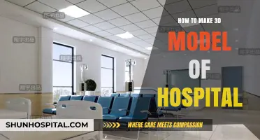 Creating a 3D Hospital Model: A Step-by-Step Guide