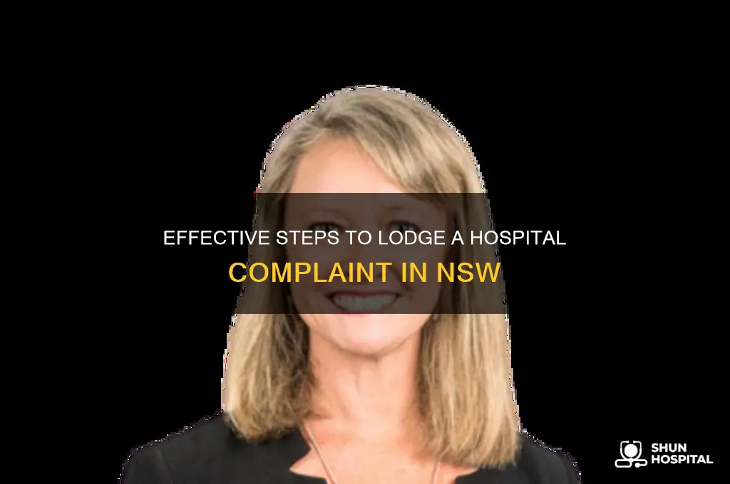 how to make a complaint about a hospital in nsw