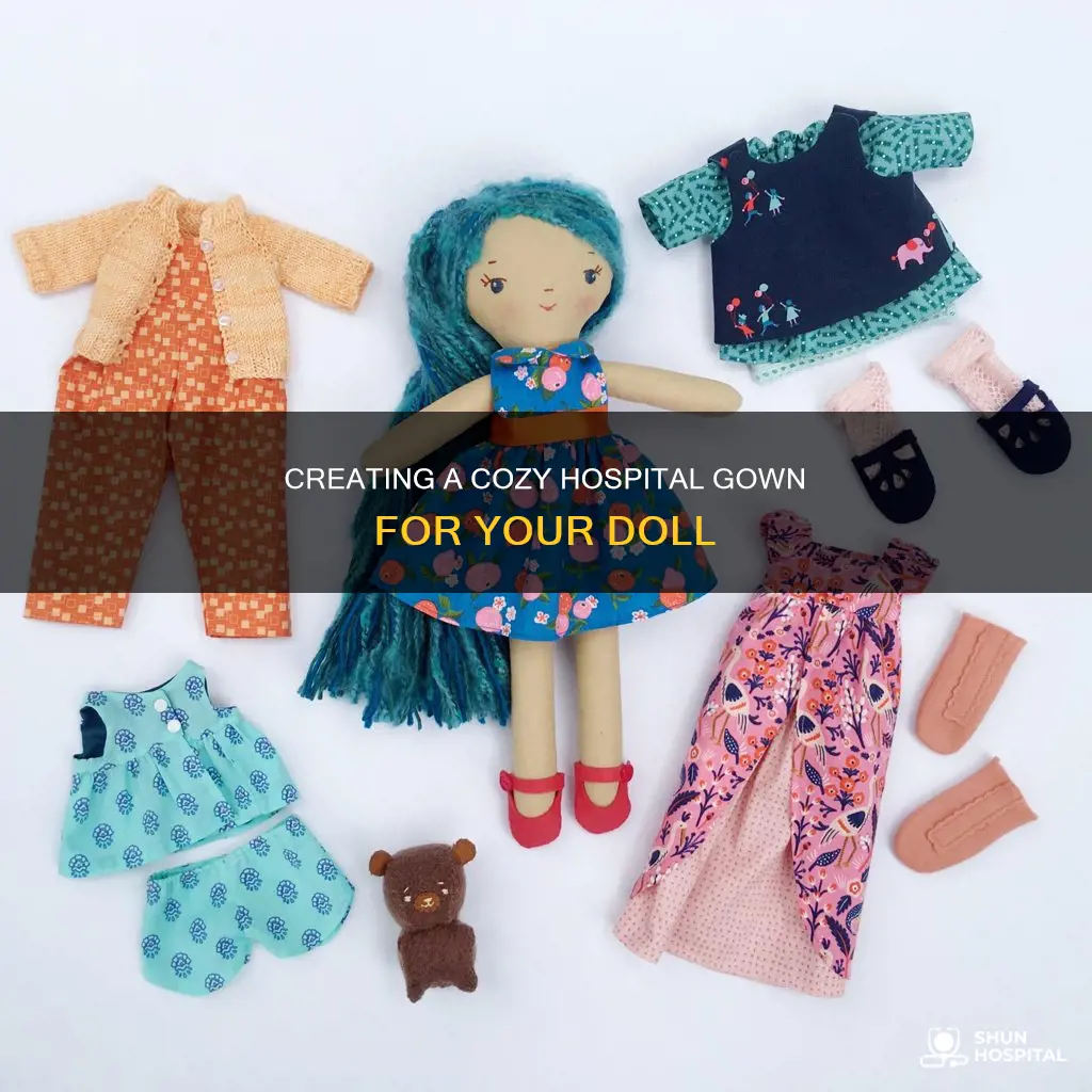 how to make a doll hospital gown