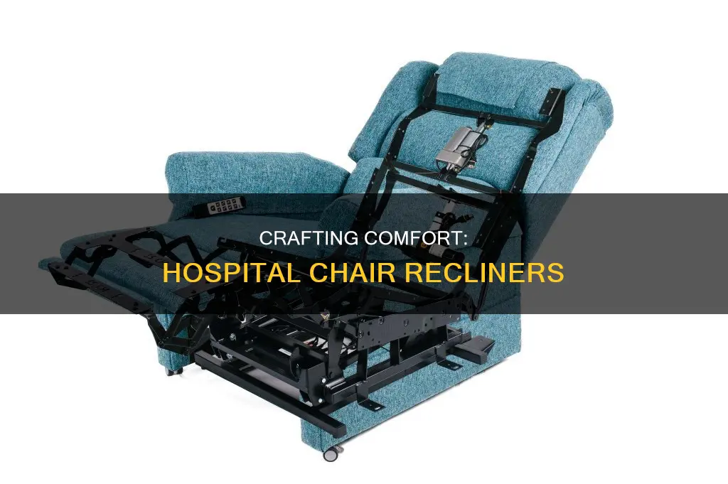 how to make a hospital chair recliner