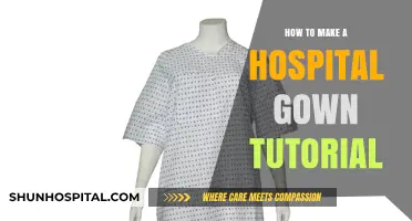 The Ultimate Guide to Making a Hospital Gown