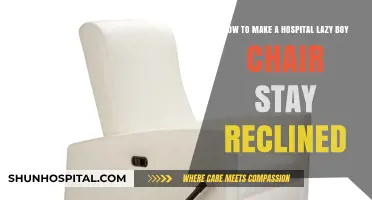 Fix Your Hospital Lazy Boy: Keep It Reclined Easily