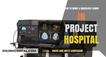 Building a Radiology Clinic in Project Hospital: Step-by-Step Guide