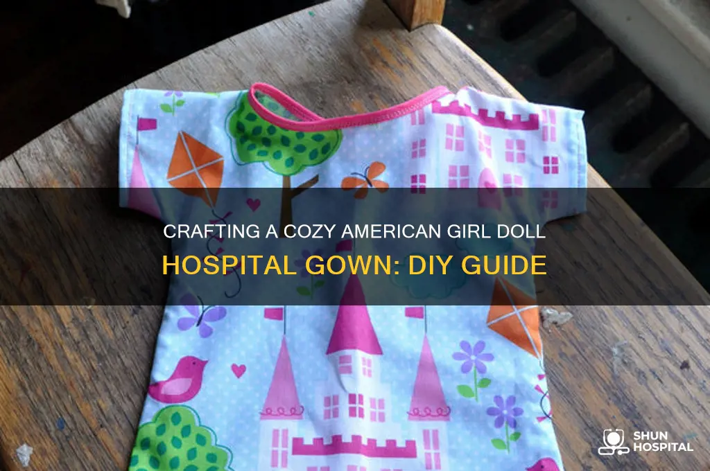 how to make an american girl doll hospital gown