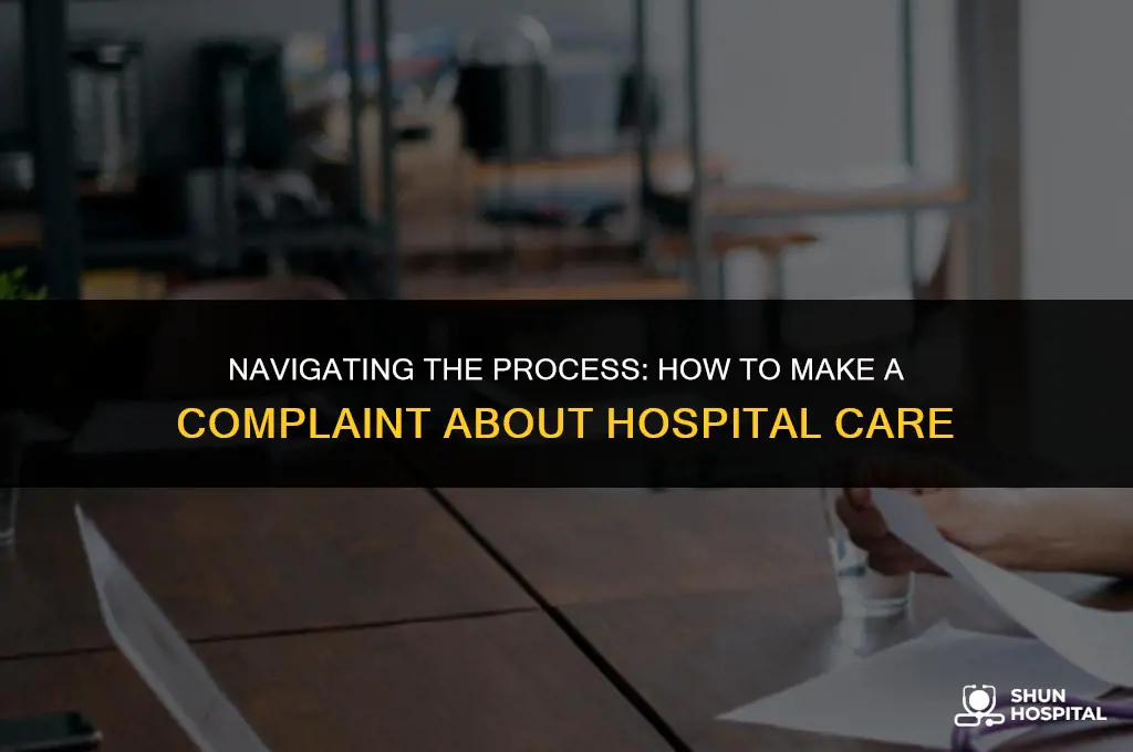 how to make complaint about hospital