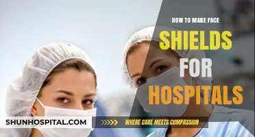 Creating Face Shields: A Guide for Hospitals
