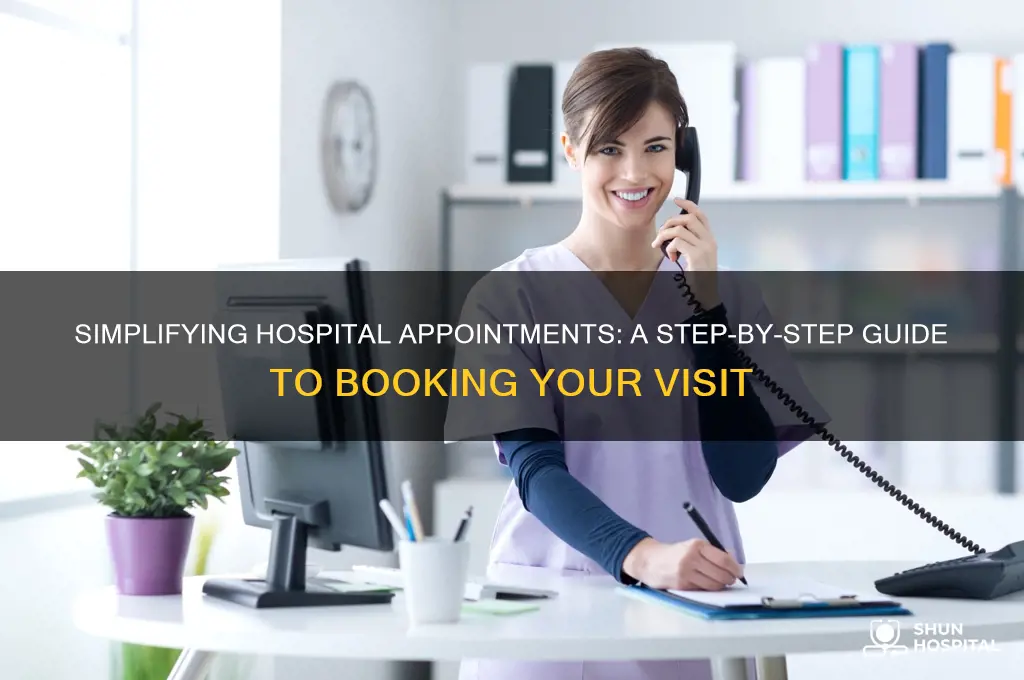 how to make hospital appointment