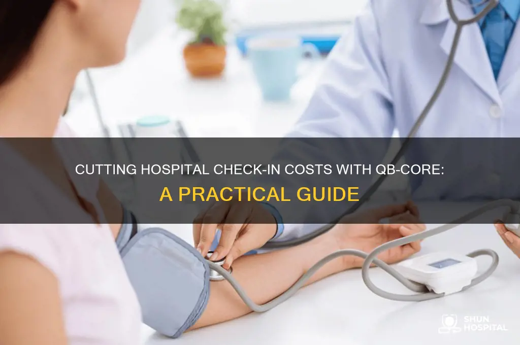 how to make hospital check in cost less qb-core