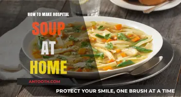 Hospital Soup: Homemade Comfort in a Bowl