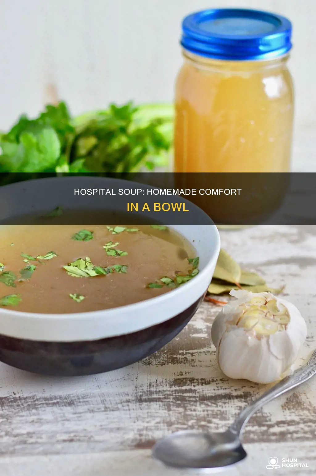 how to make hospital soup at home