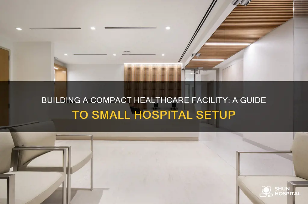 how to make small hospital