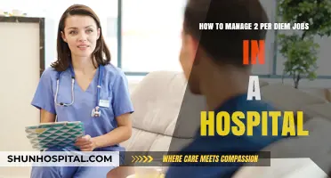 Balancing Two Per Diem Hospital Jobs: Strategies for Success and Sanity