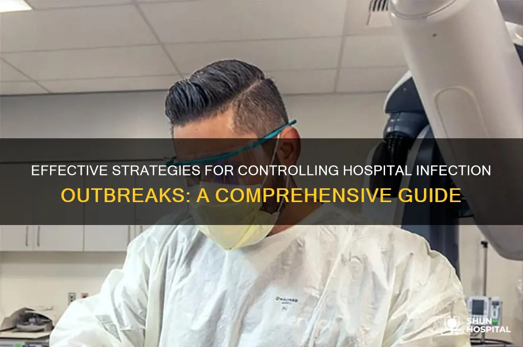 how to manage an outbreak of infection in a hospital