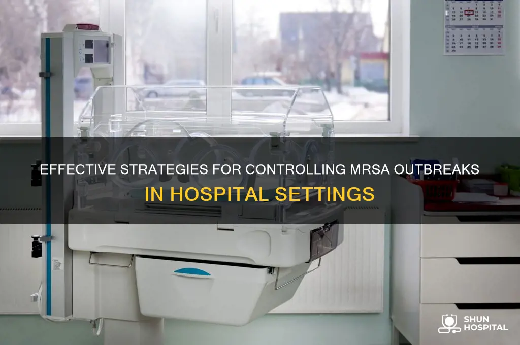 how to manage an outbreak of mrsa in a hospital