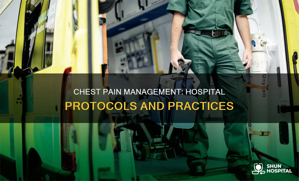 how to manage chest pain in hospital