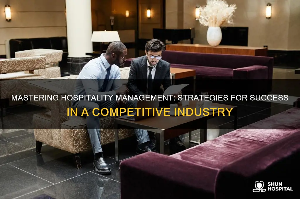 how to manage hospitality industry