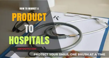 Marketing to Hospitals: Strategies for Success