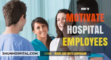 Boosting Morale: Effective Strategies to Motivate Hospital Staff Daily