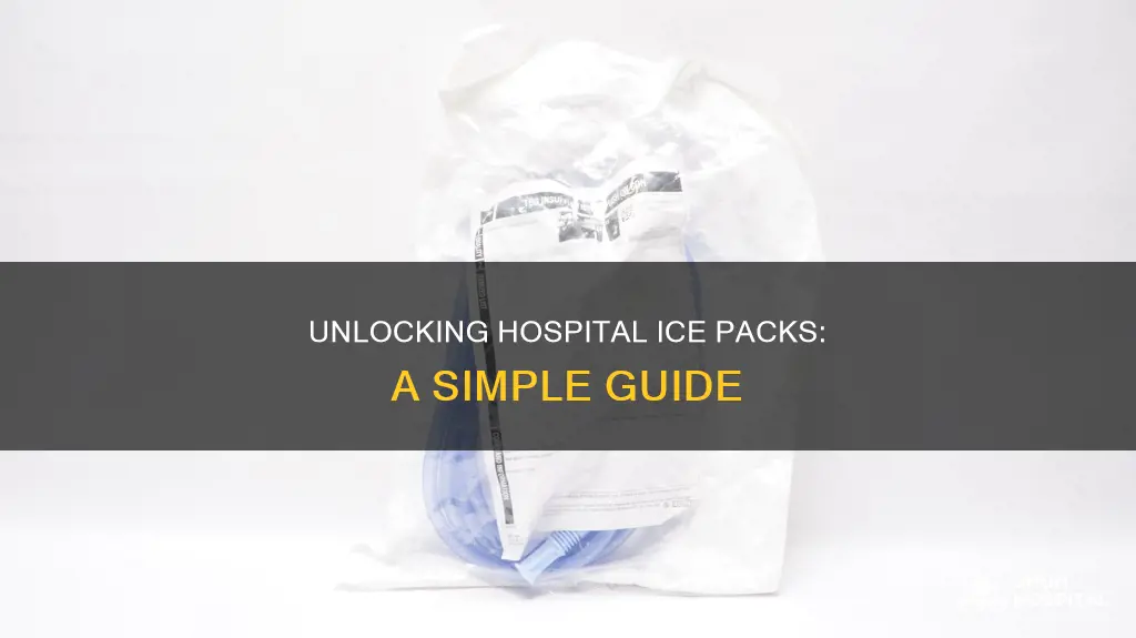 how to open a hospital ice pack
