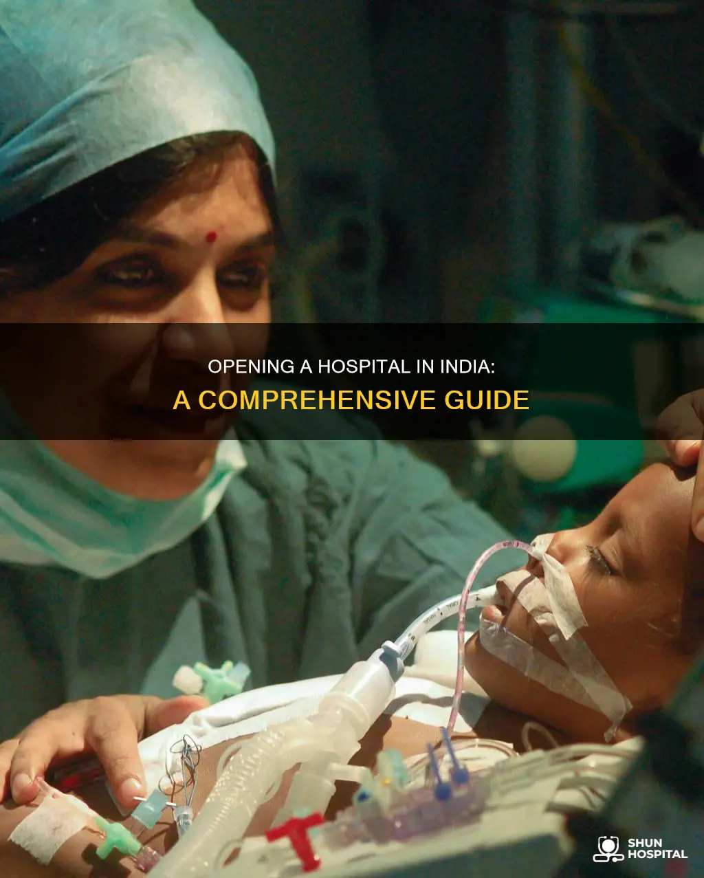 how to open a hospital in india